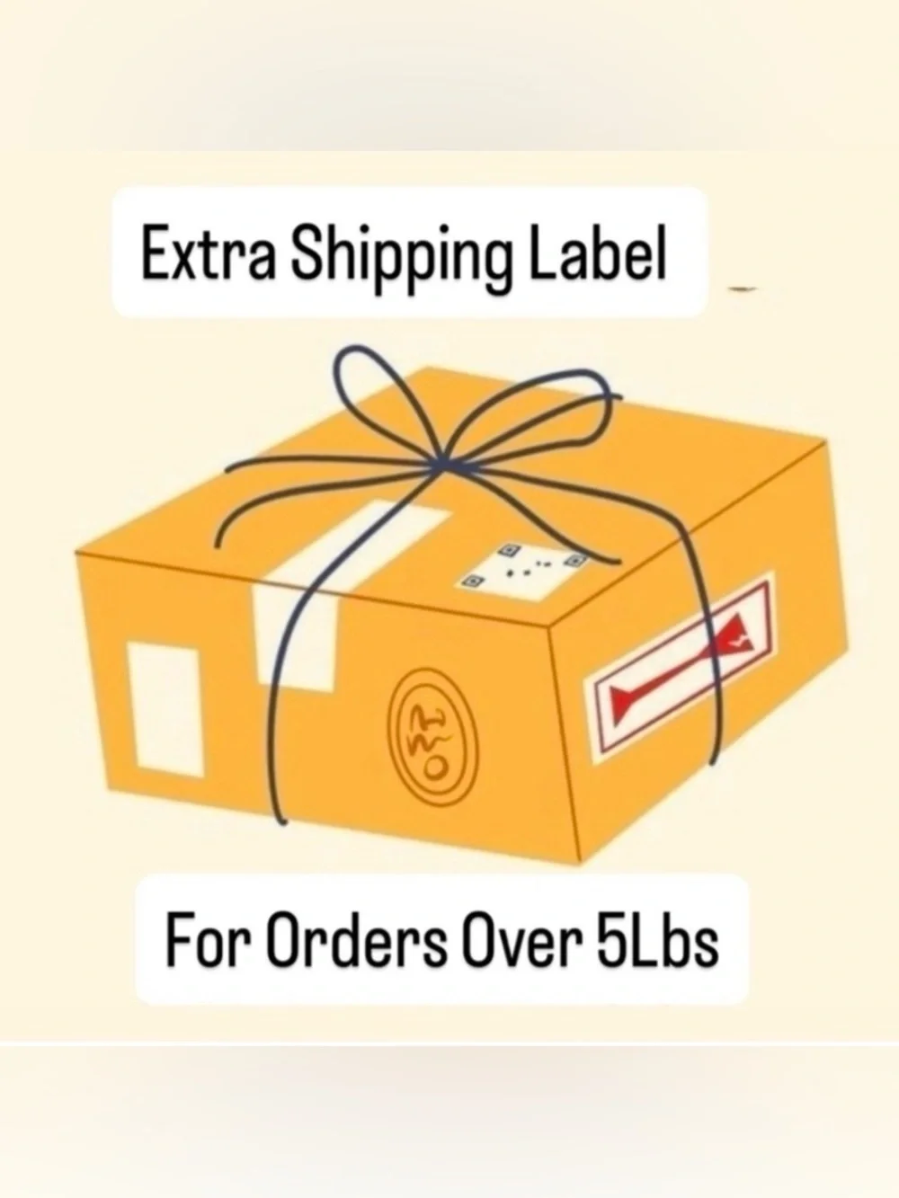OVER 5 POUND Order * Extra Shipping Cost *